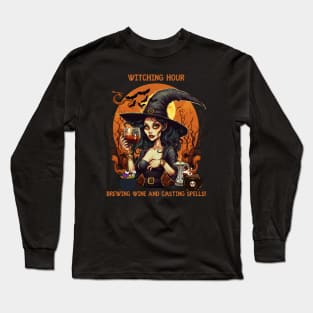 Witching Hour Brewing Tea and Casting Spells The Wine  Party Halloween Long Sleeve T-Shirt